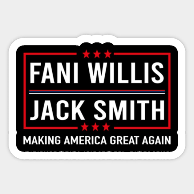 Fani Willis Jack Smith For President 2024 Fani Willis Jack Smith For